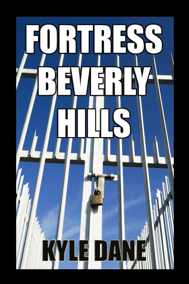 Fortress Beverly Hills
