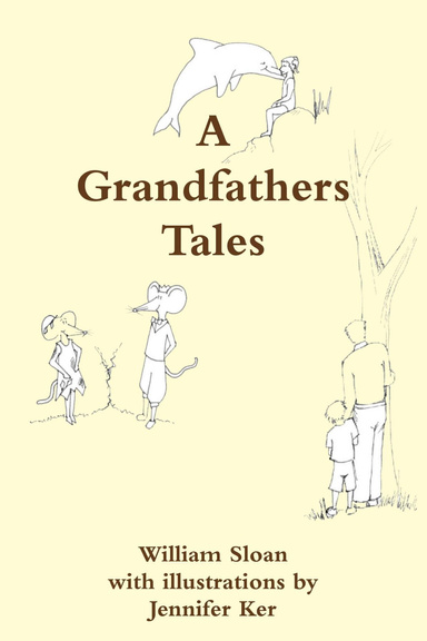 A Grandfathers Tales