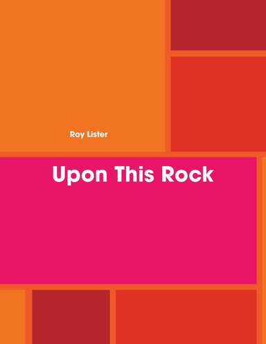Upon This Rock