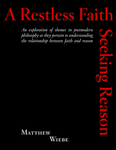 A Restless Faith Seeking Reason