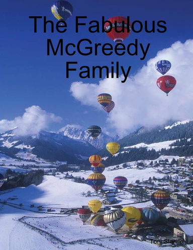 The Fabulous McGreedy Family