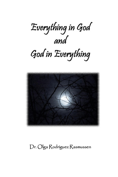 Everything in God and God in Everything