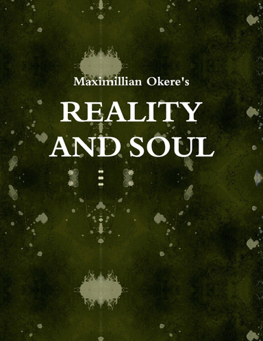 Reality and Soul