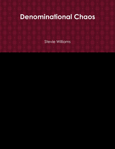 Denominational Chaos