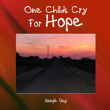One Childs Cry For Hope