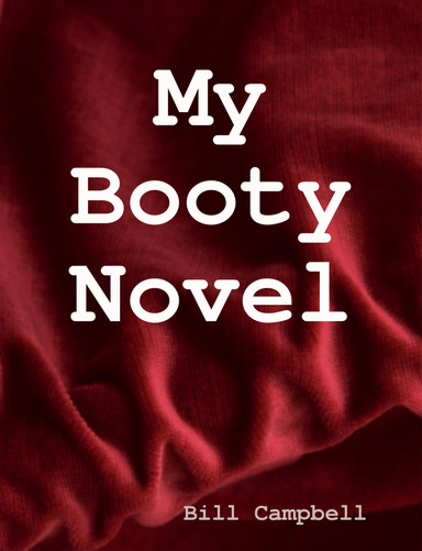 My Booty Novel