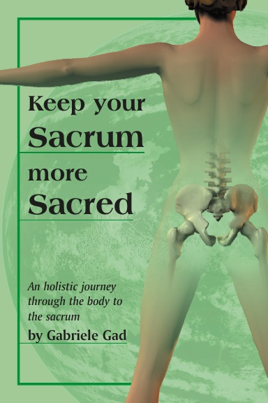 Keep Your Sacrum More Sacred