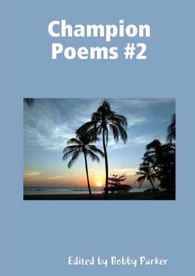 Champion Poems #2