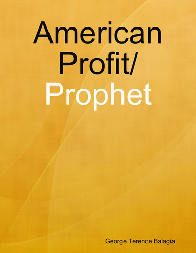 American Profit/Prophet