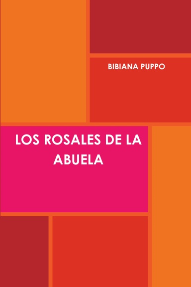 LOS ROSALES DE LA ABUELA