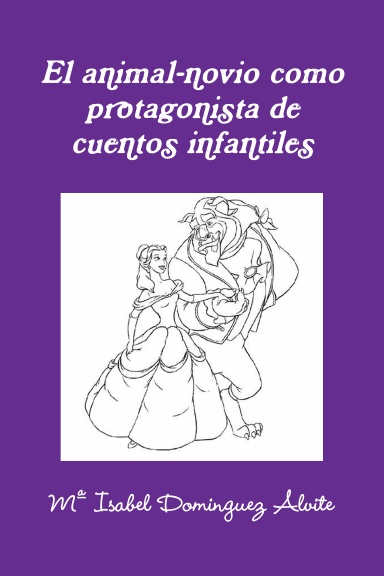 El animal-novio como protagonista de cuentos infantiles