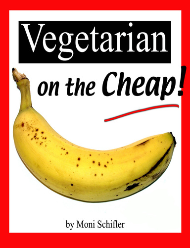 Vegetarian on the Cheap