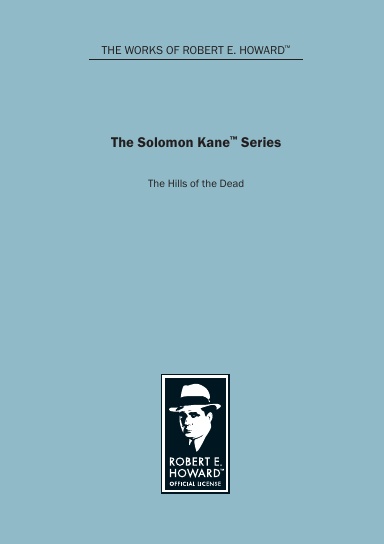 Solomon Kane - The Hills of the Dead