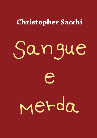 Sangue e Merda