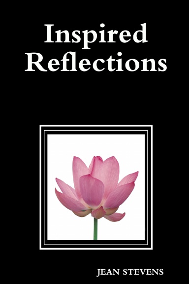 Inspired Reflections