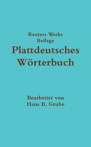 Plattdeutsches Woerterbuch