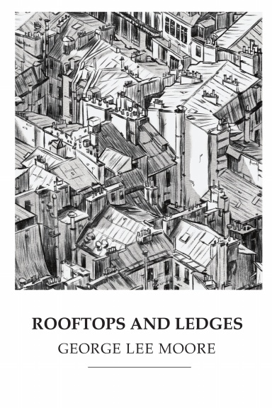 ROOFTOPS AND LEDGES