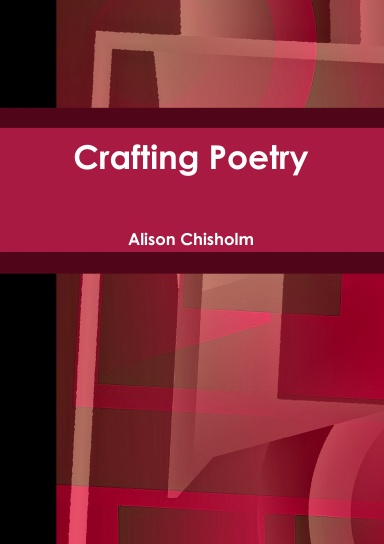 Crafting Poetry