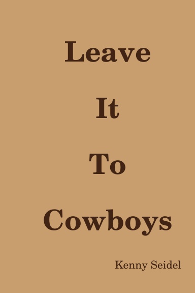 Leave it to Cowboys