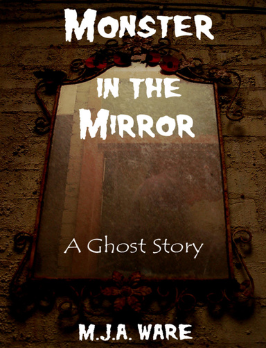 Monster in the Mirror