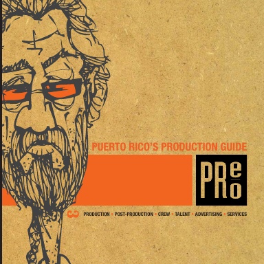 PrePro, Puerto Rico's Production Guide