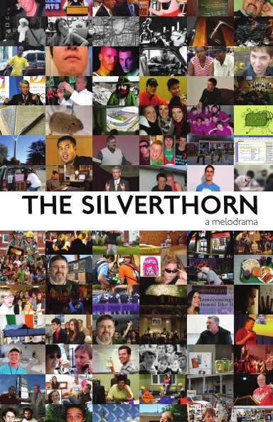 The Silverthorn: A Melodrama