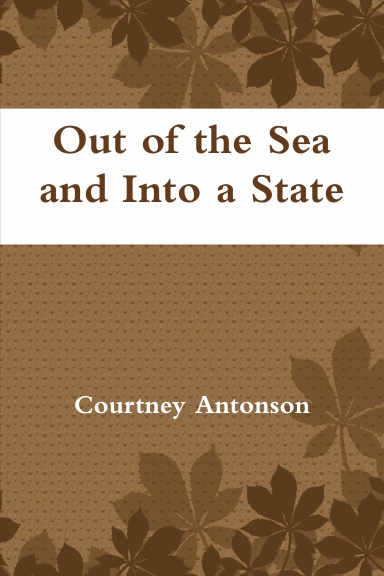 Out of the Sea and Into a State
