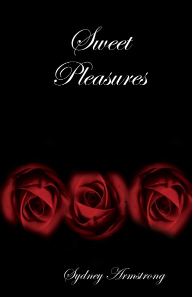Sweet Pleasures