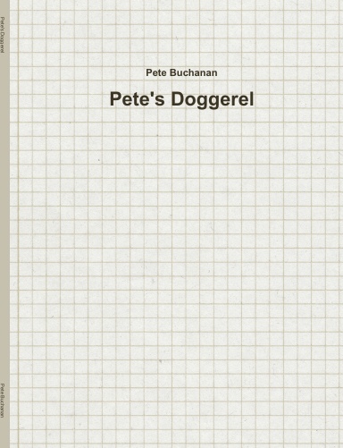 Pete's Doggerel