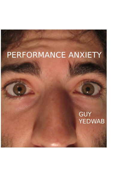 Performance Anxiety