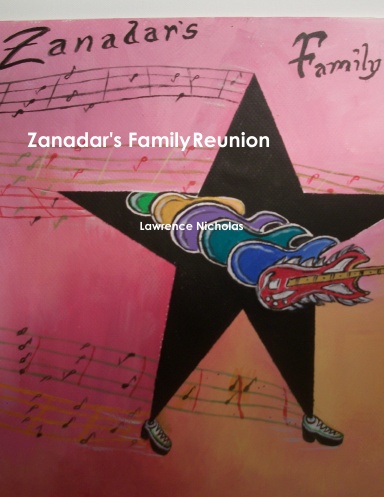Zanadar's Family Reunion