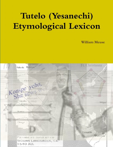 Tutelo (Yesanechi) Etymological Lexicon