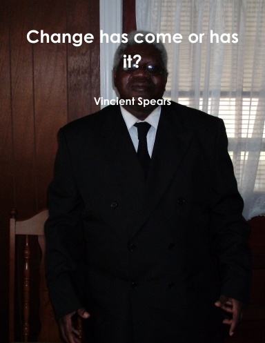 Change has come or has it?