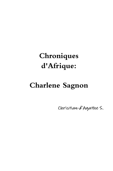 Chroniques d'Afrique : Charlene Sagnon