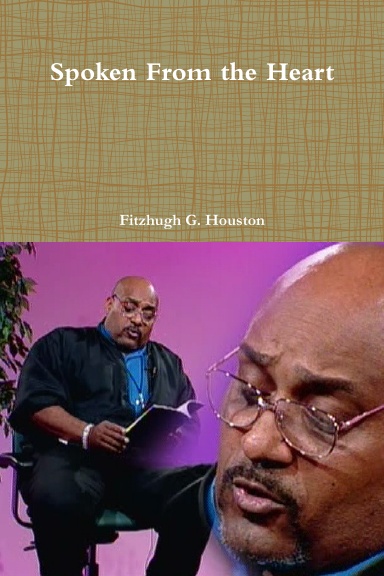 Spoken From the Heart