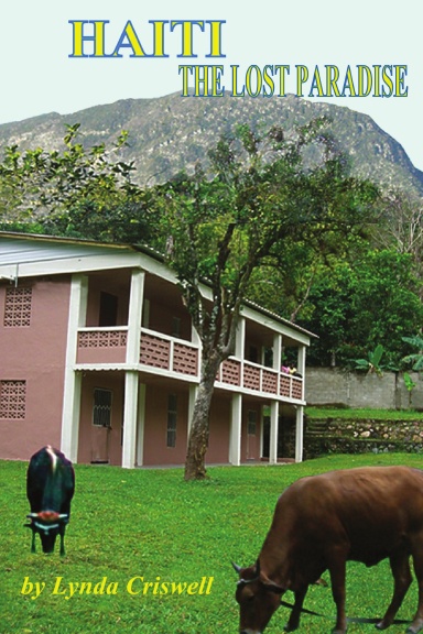 Haiti: The Lost Paradise