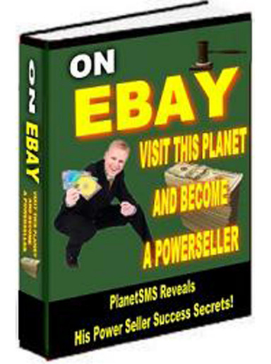 On Ebay Visit This Planet And Become A PowerSeller