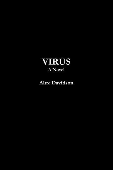 VIRUS: A Novel