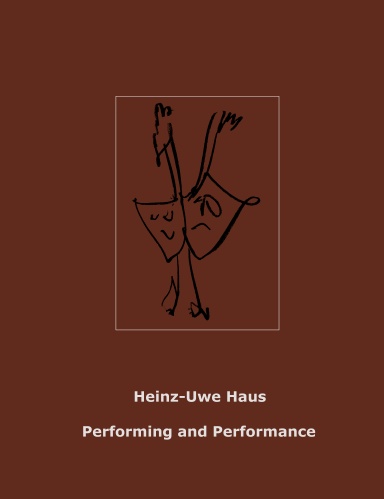 Performing and Performance: An Introduction