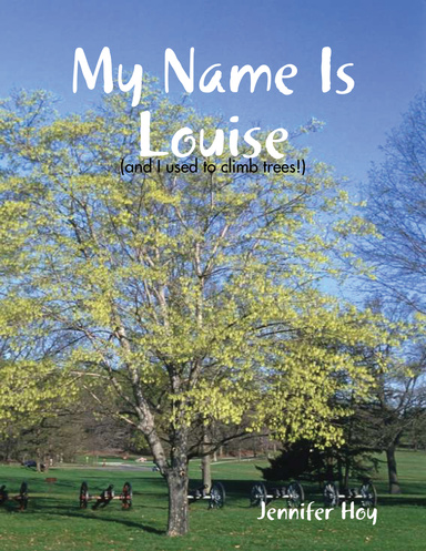 My Name Is Louise