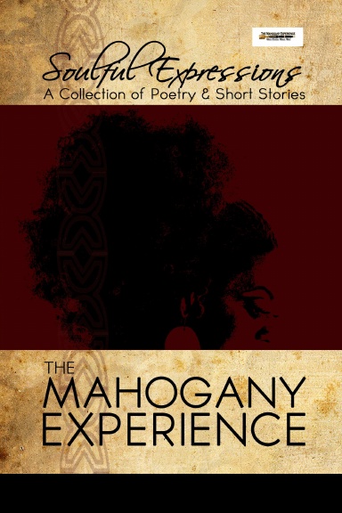 Mahogany Experience: Soulful Expressions