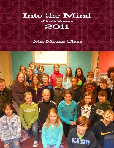 Into the Mind of Fifth Grade Students