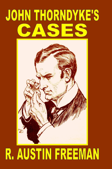 John Thorndyke's Cases