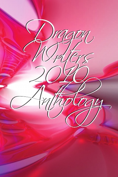 Dragon Writers anthology 2010