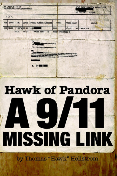 Hawk of Pandora: A 911 Missing Link