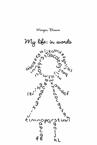 My life: in words