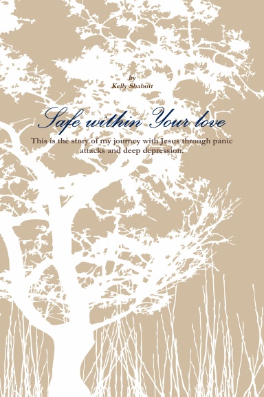 Safe within Your Love