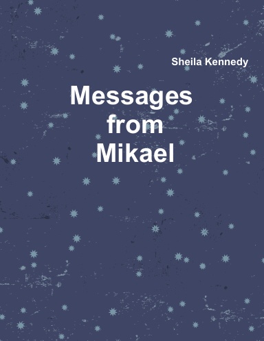 Messages from Mikael