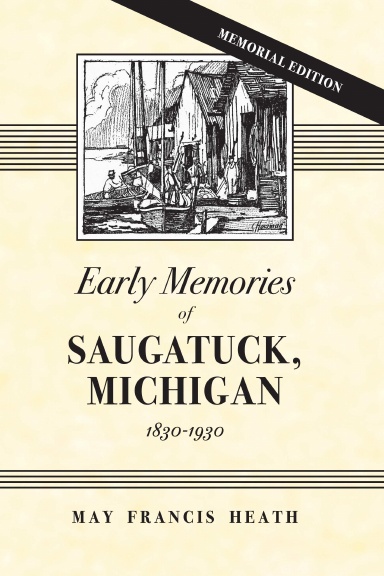 Early Memories of Saugatuck Michigan