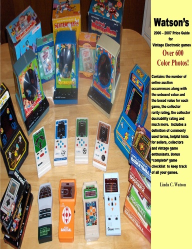 Watson's 2006 - 2007 Price Guide for Vintage Electronic Games